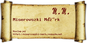 Miserovszki Márk névjegykártya
